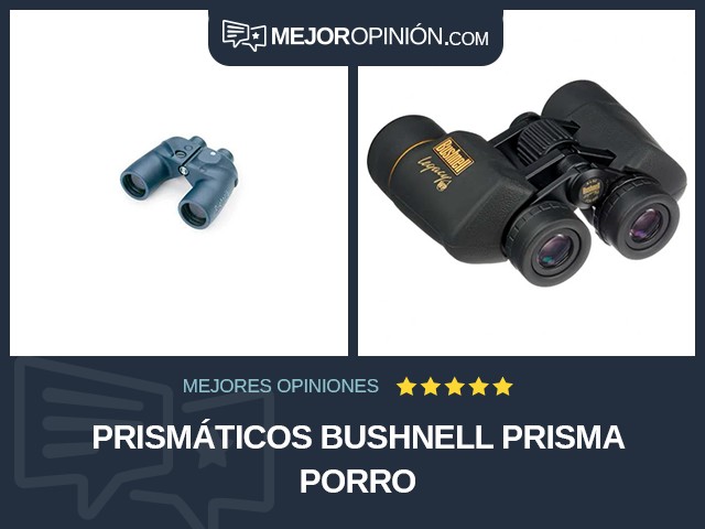 Prismáticos Bushnell Prisma Porro
