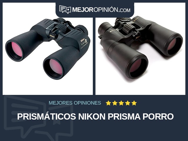 Prismáticos Nikon Prisma Porro