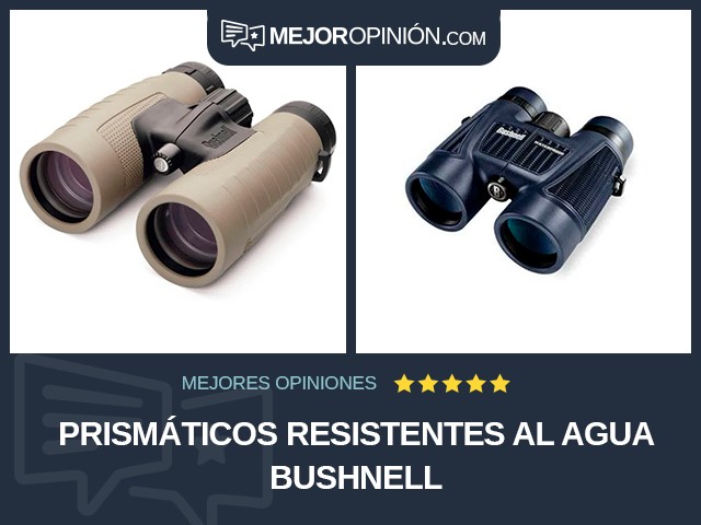 Prismáticos Resistentes al agua Bushnell