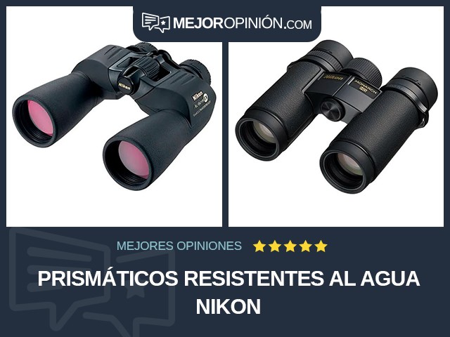 Prismáticos Resistentes al agua Nikon