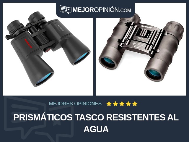 Prismáticos Tasco Resistentes al agua