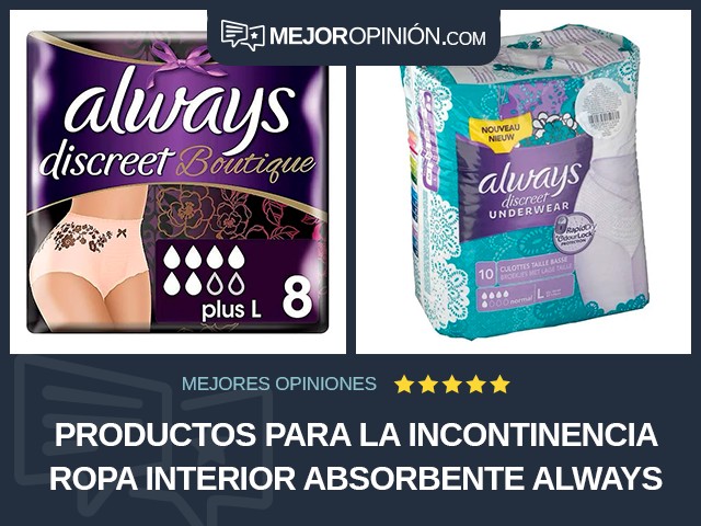 Productos para la incontinencia Ropa interior absorbente Always