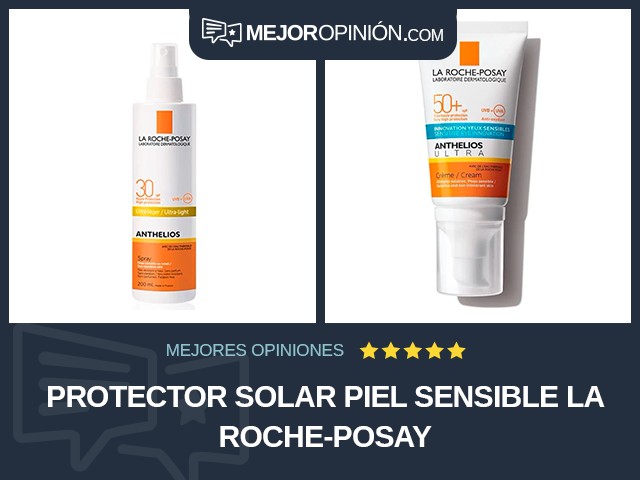Protector solar Piel sensible La Roche-Posay