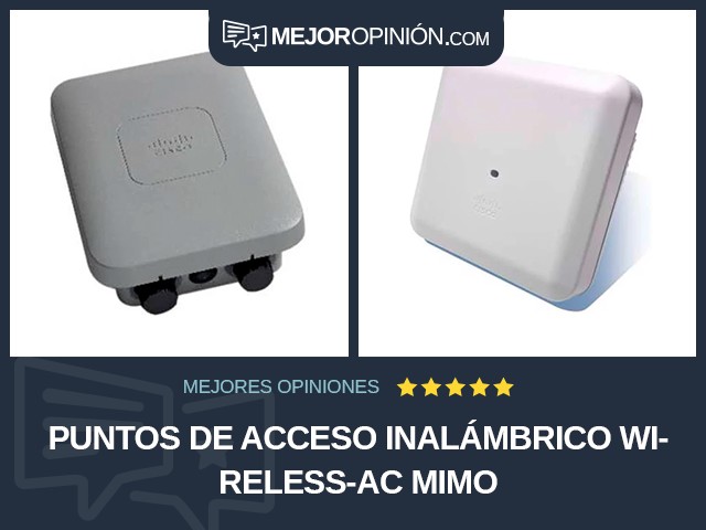 Puntos de acceso inalámbrico Wireless-AC MIMO