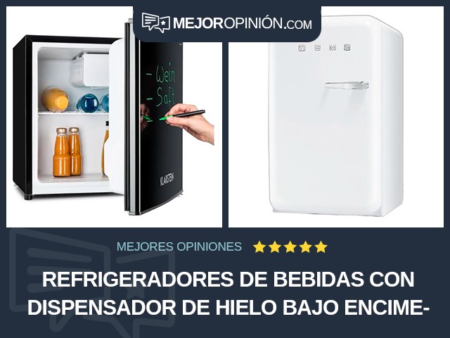Refrigeradores de bebidas Con dispensador de hielo Bajo encimera