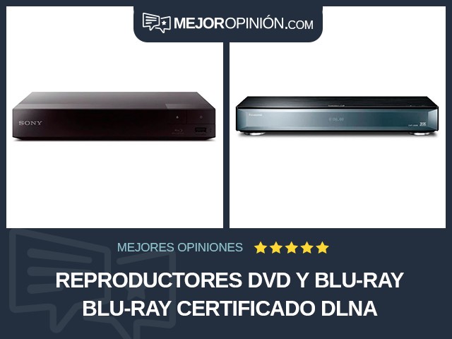 Reproductores DVD y Blu-ray Blu-ray Certificado DLNA