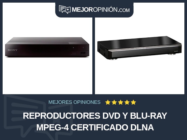 Reproductores DVD y Blu-ray MPEG-4 Certificado DLNA