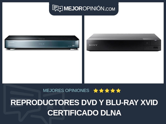 Reproductores DVD y Blu-ray Xvid Certificado DLNA
