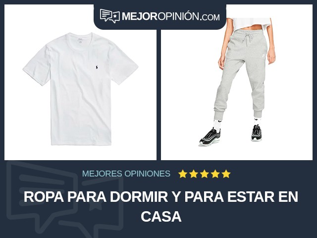 Ropa para dormir y para estar en casa