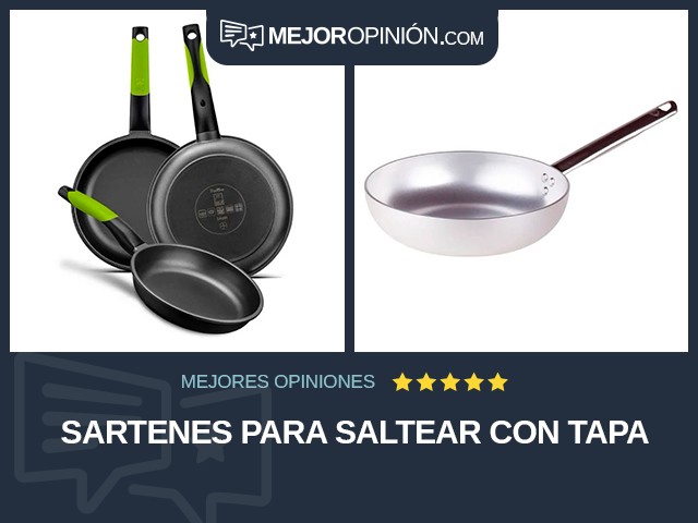 Sartenes para saltear Con tapa