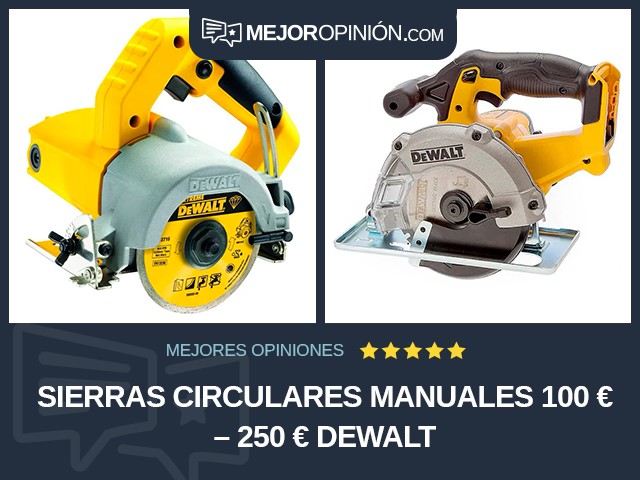 Sierras circulares manuales 100 € – 250 € DEWALT