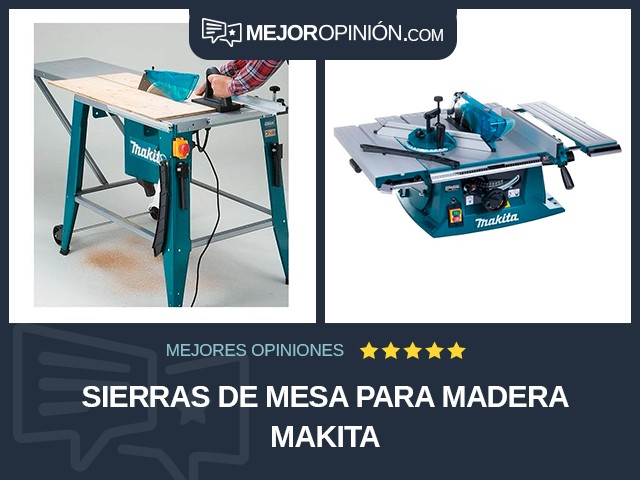 Sierras de mesa Para madera Makita