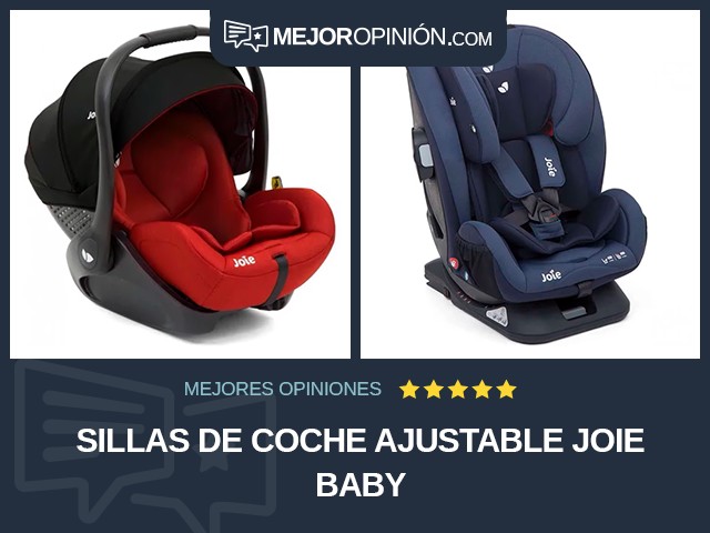 Sillas de coche Ajustable Joie Baby