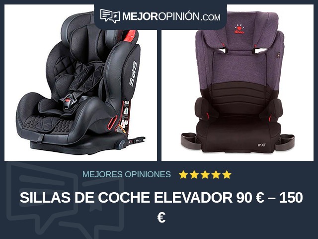 Sillas de coche Elevador 90 € – 150 €