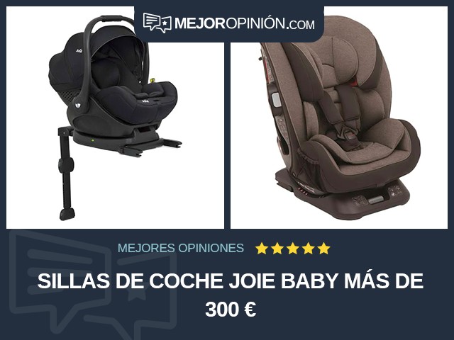 Sillas de coche Joie Baby Más de 300 €