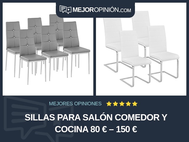 Sillas para salón comedor y cocina 80 € – 150 €