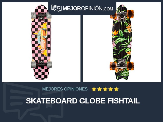 Skateboard Globe Fishtail