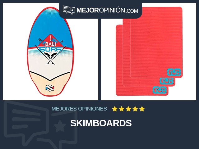 Skimboards