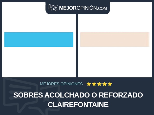 Sobres Acolchado o reforzado Clairefontaine