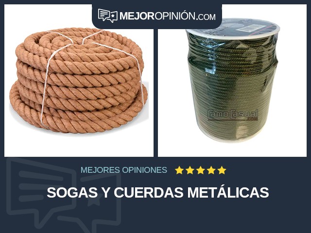 Sogas y cuerdas metálicas