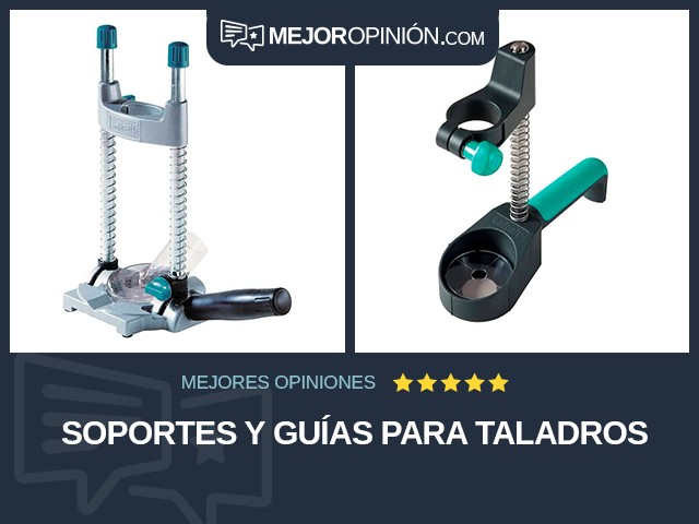 Soportes y guías para taladros