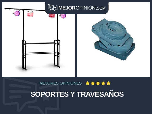 Soportes y travesaños