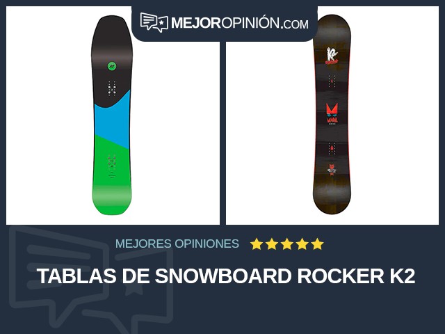 Tablas de snowboard Rocker K2
