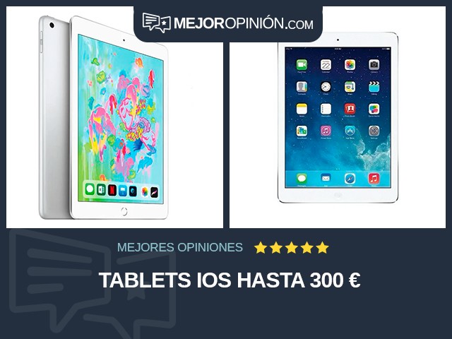 Tablets iOS Hasta 300 €
