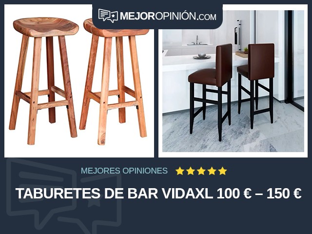 Taburetes de bar vidaXL 100 € – 150 €