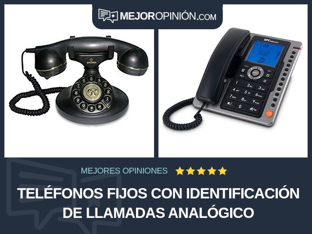 Teléfonos fijos Con identificación de llamadas Analógico