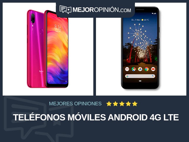 Teléfonos móviles Android 4G LTE