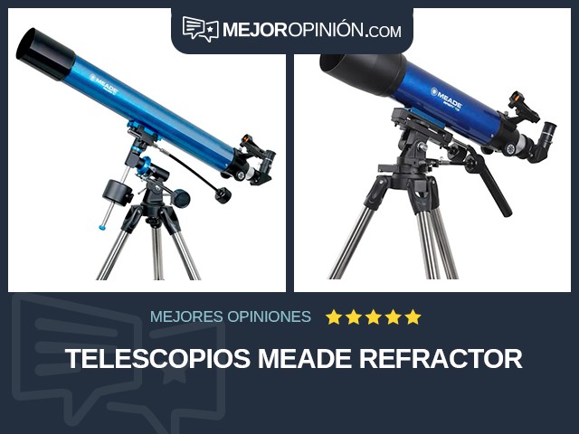 Telescopios Meade Refractor