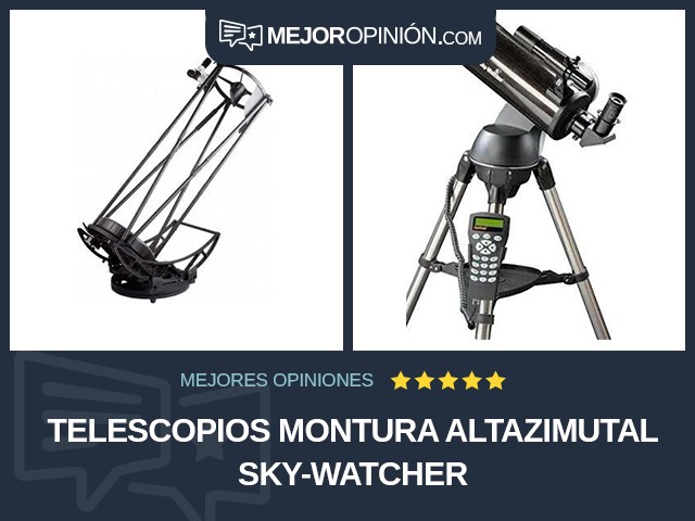 Telescopios Montura altazimutal Sky-Watcher