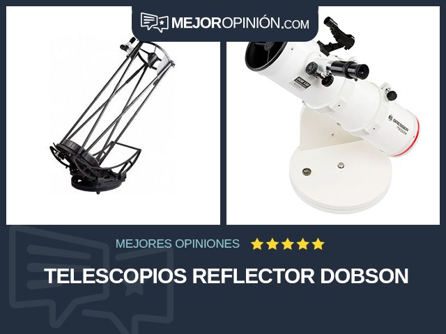 Telescopios Reflector Dobson