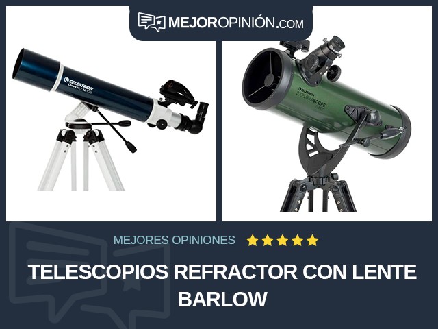 Telescopios Refractor Con lente Barlow