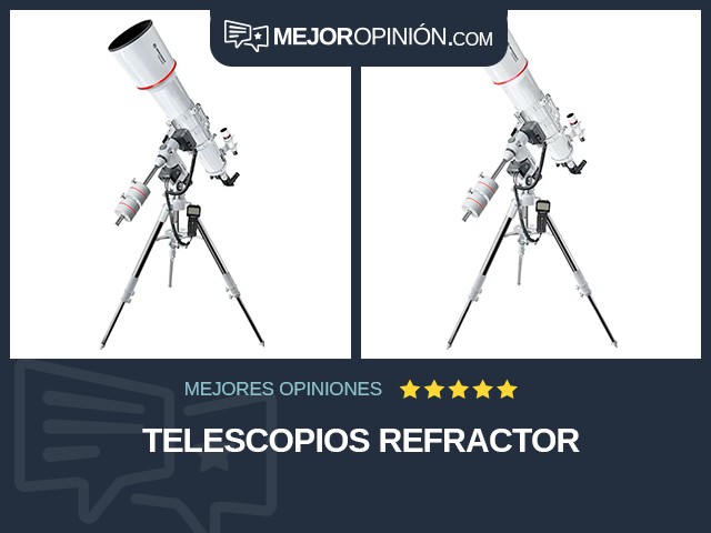 Telescopios Refractor