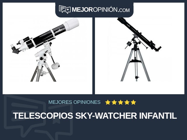 Telescopios Sky-Watcher Infantil