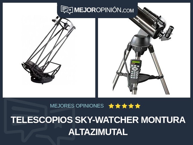 Telescopios Sky-Watcher Montura altazimutal