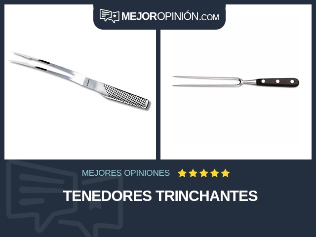 Tenedores trinchantes