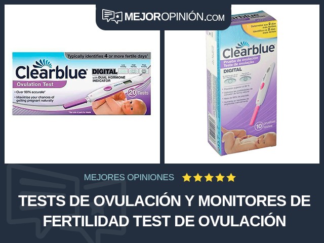 Tests de ovulación y monitores de fertilidad Test de ovulación Clearblue