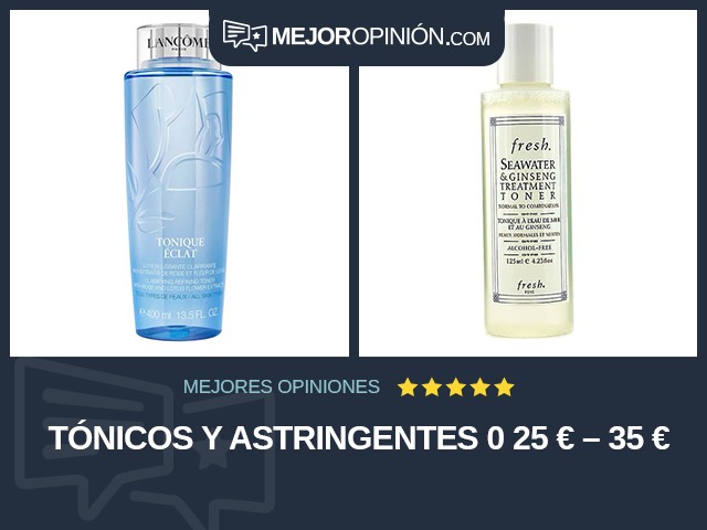 Tónicos y astringentes 0 25 € – 35 €