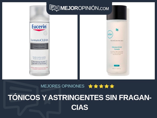 Tónicos y astringentes Sin fragancias