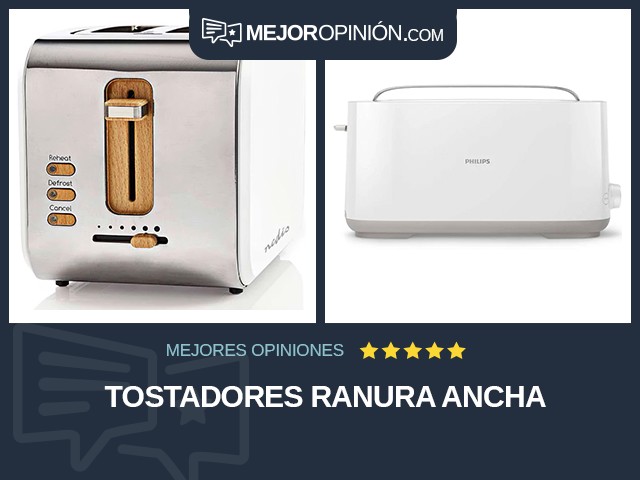 Tostadores Ranura ancha