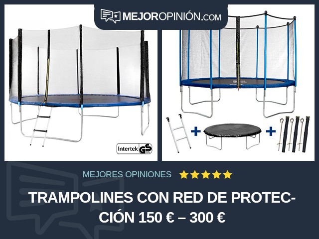 Trampolines Con red de protección 150 € – 300 €