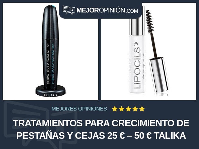Tratamientos para crecimiento de pestañas y cejas 25 € – 50 € Talika