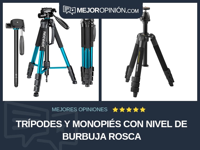 Trípodes y monopiés Con nivel de burbuja Rosca