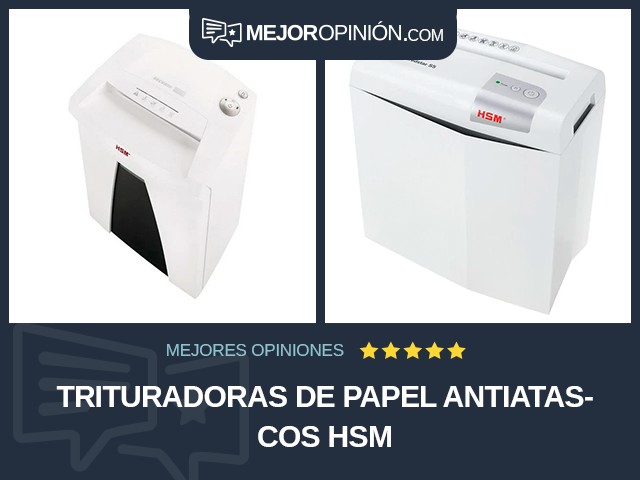 Trituradoras de papel Antiatascos HSM