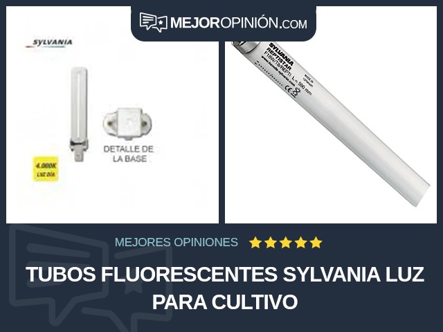 Tubos fluorescentes Sylvania Luz para cultivo