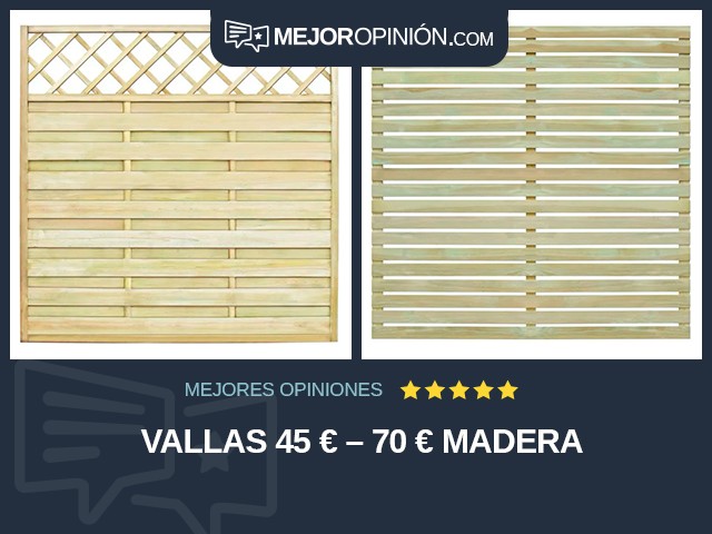 Vallas 45 € – 70 € Madera