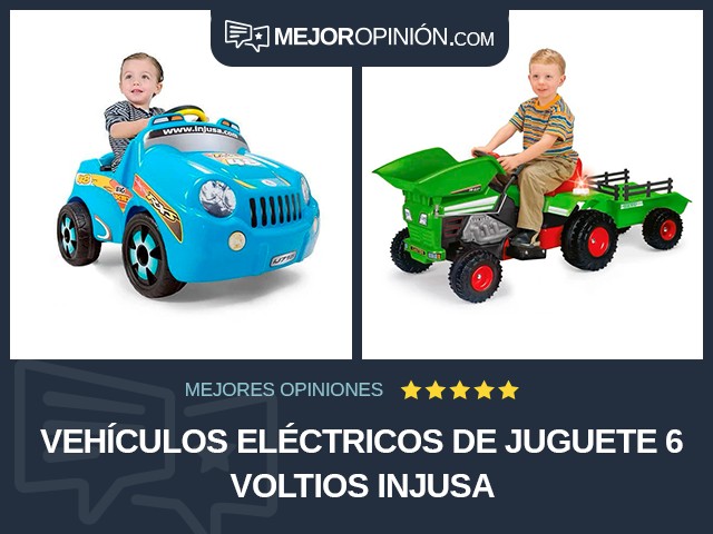 Vehículos eléctricos de juguete 6 voltios Injusa
